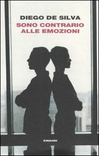 SONO CONTRARIO ALLE EMOZIONI