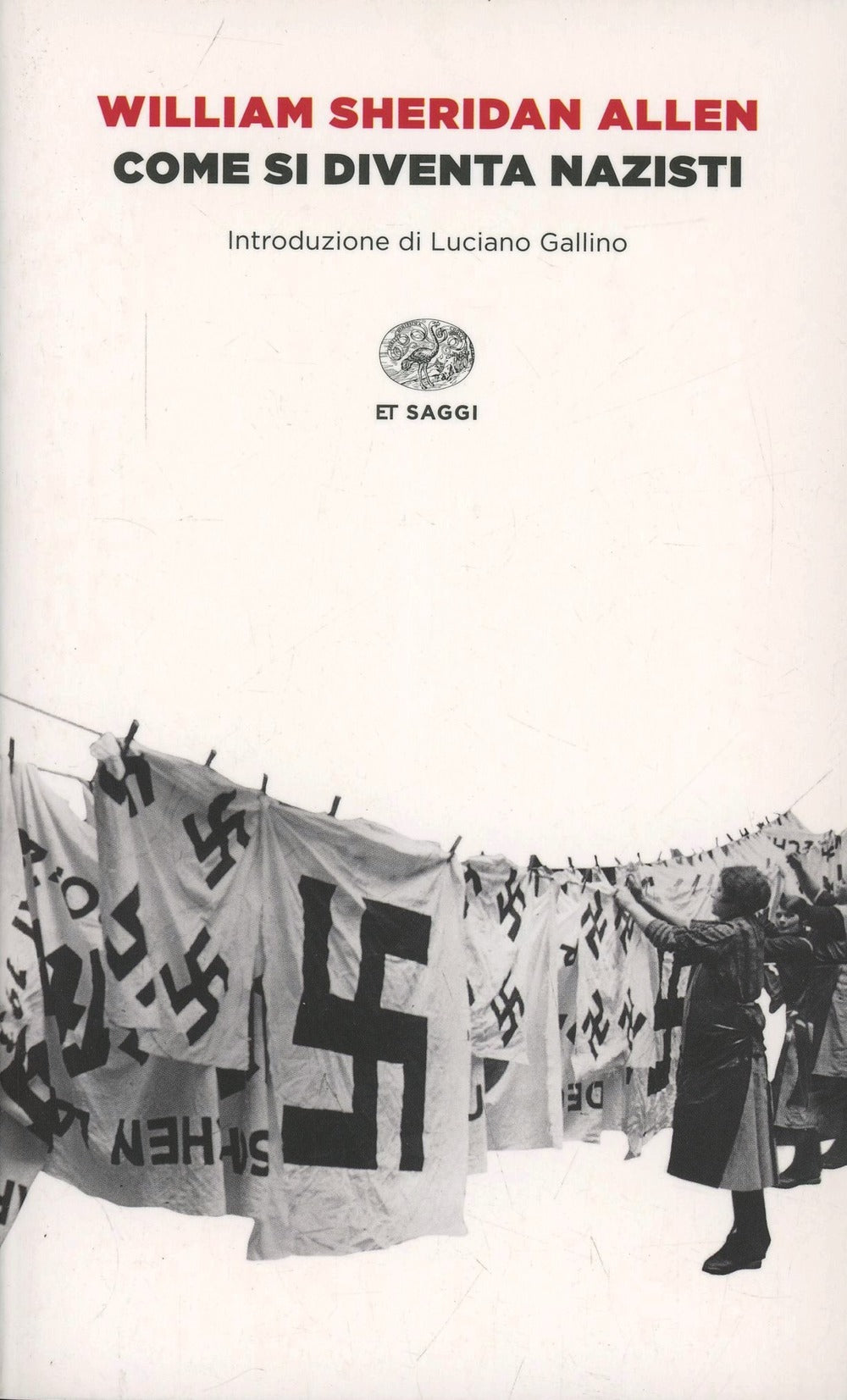 COME SI DIVENTA NAZISTI
