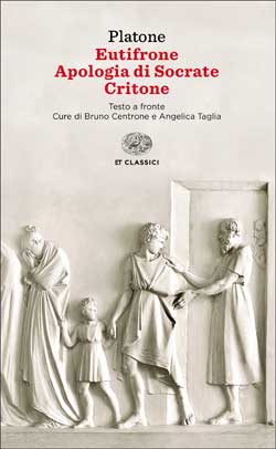 EUTIFRONE APOLOGIA DI SOCRATE CRITONE