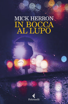 IN BOCCA AL LUPO. LA SERIE JACKSON LAMB