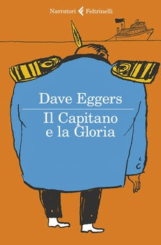 IL CAPITANO E LA GLORIA