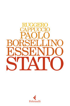 PAOLO BORSELLINO. ESSENDO STATO