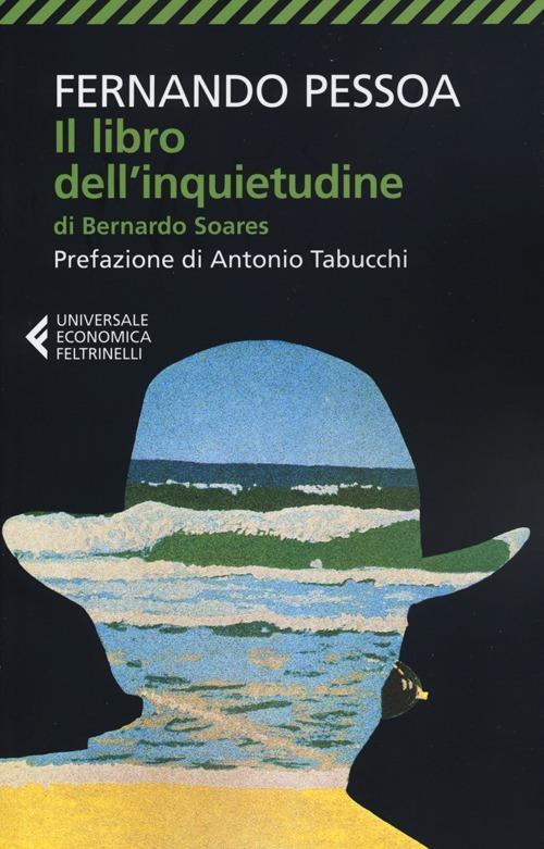 IL LIBRO DELL'INQUIETUDINE DI BERNARDO SOARES
