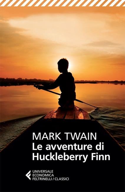 LE AVVENTURE DI HUCKLEBERRY FINN