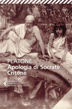 APOLOGIA DI SOCRATE-CRITONE. TESTO ORIGINALE A FRONTE