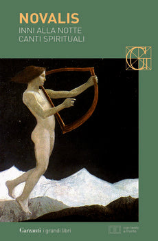 INNI ALLA NOTTE-CANTI SPIRITUALI. TESTO TEDESCO A FRONTE