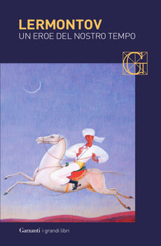 UN EROE DEL NOSTRO TEMPO E ALTRE PROSE