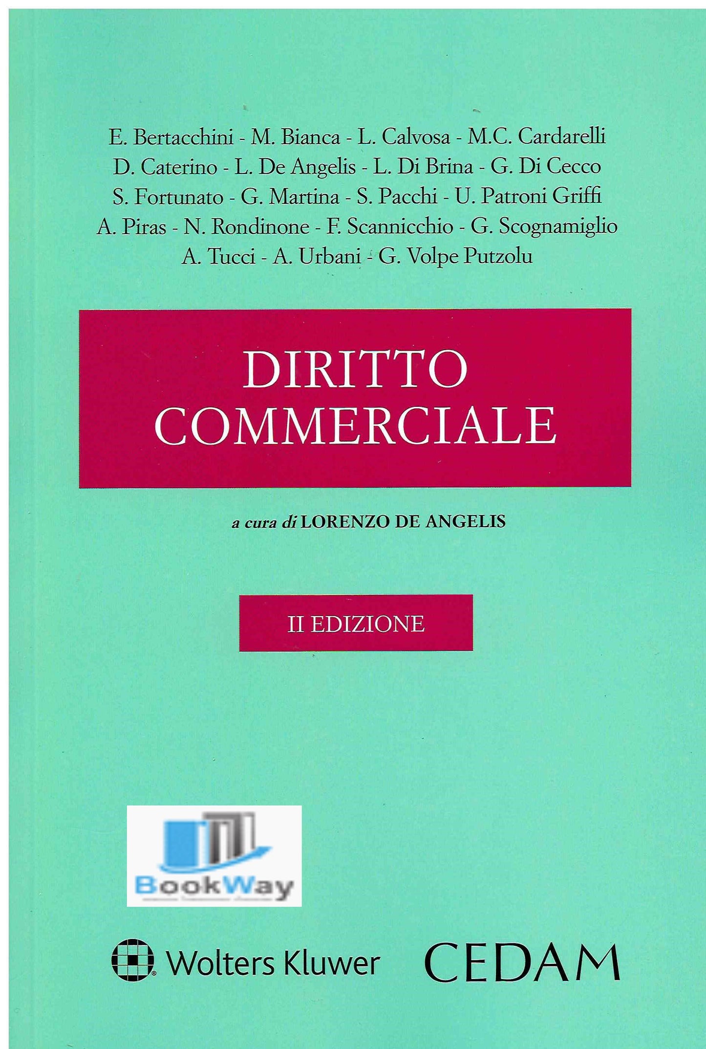 DIRITTO COMMERCIALE. VOL. 1: PARTE GENERALE 2ED.