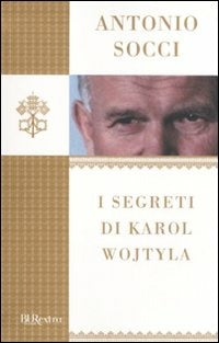 I SEGRETI DI KAROL WOJTYLA