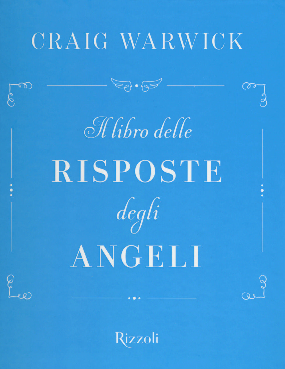 IL LIBRO DELLE RISPOSTE DEGLI ANGELI