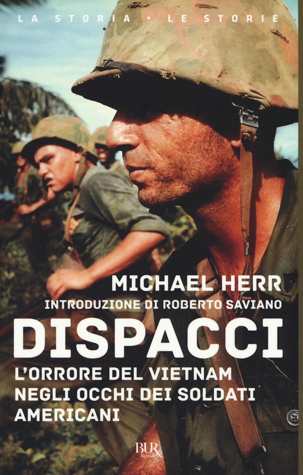 DISPACCI. L'ORRORE DEL VIETNAM. NEGLI OCCHI DEI SOLDATI AMERICANI