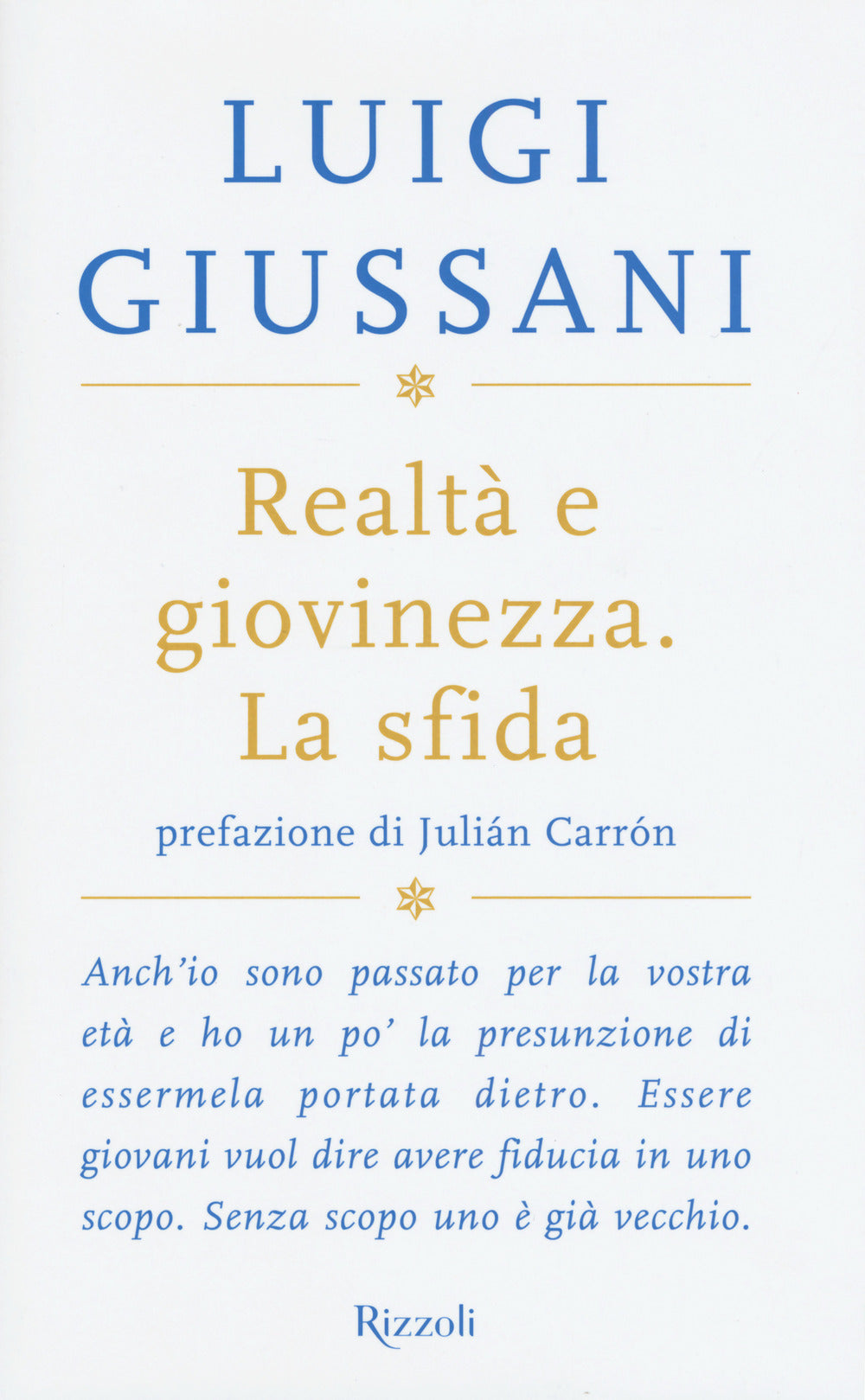REALTÀ E GIOVINEZZA. LA SFIDA