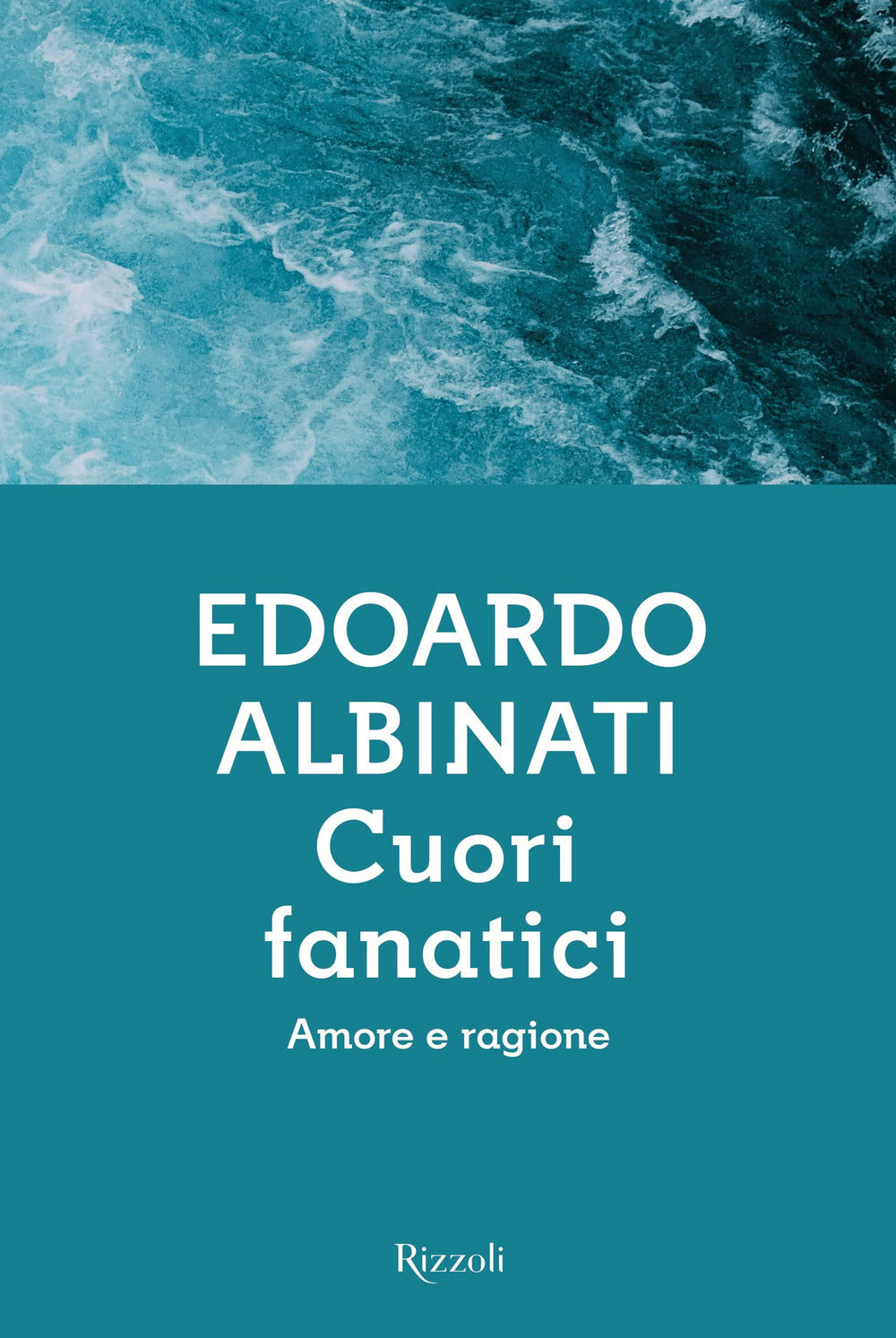 CUORI FANATICI. AMORE E RAGIONE