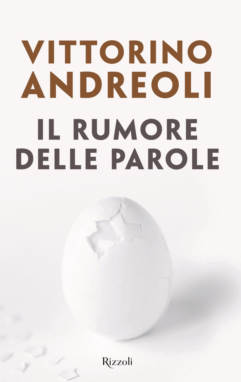 IL RUMORE DELLE PAROLE