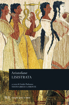 LISISTRATA. TESTO GRECO A FRONTE