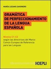 GRAMATICA DE PERFECCIONAMIENTO DE LA LENGUA ESPAÑOLA