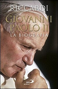 GIOVANNI PAOLO II. LA BIOGRAFIA