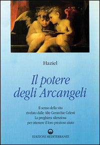 IL POTERE DEGLI ARCANGELI