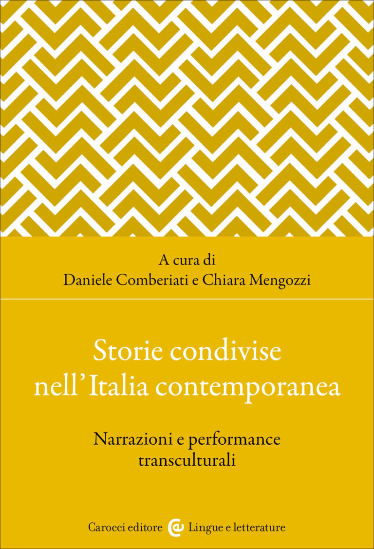 STORIE CONDIVISE NELL'ITALIA CONTEMPORANEA Narrazioni e performance transculturali