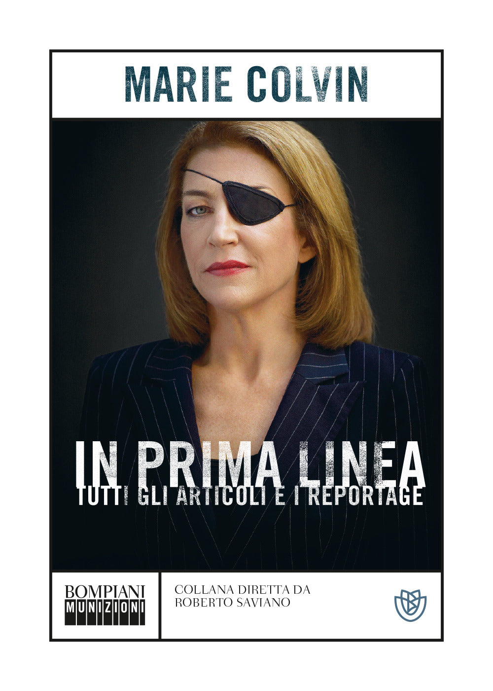 IN PRIMA LINEA. TUTTI GLI ARTICOLI E I REPORTAGE