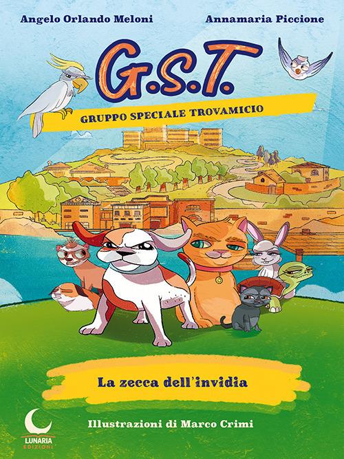 LA ZECCA DELL'INVIDIA. GRUPPO SPECIALE TROVAMICIO