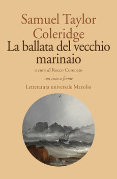 LA BALLATA DEL VECCHIO MARINAIO. TESTO INGLESE A FRONTE