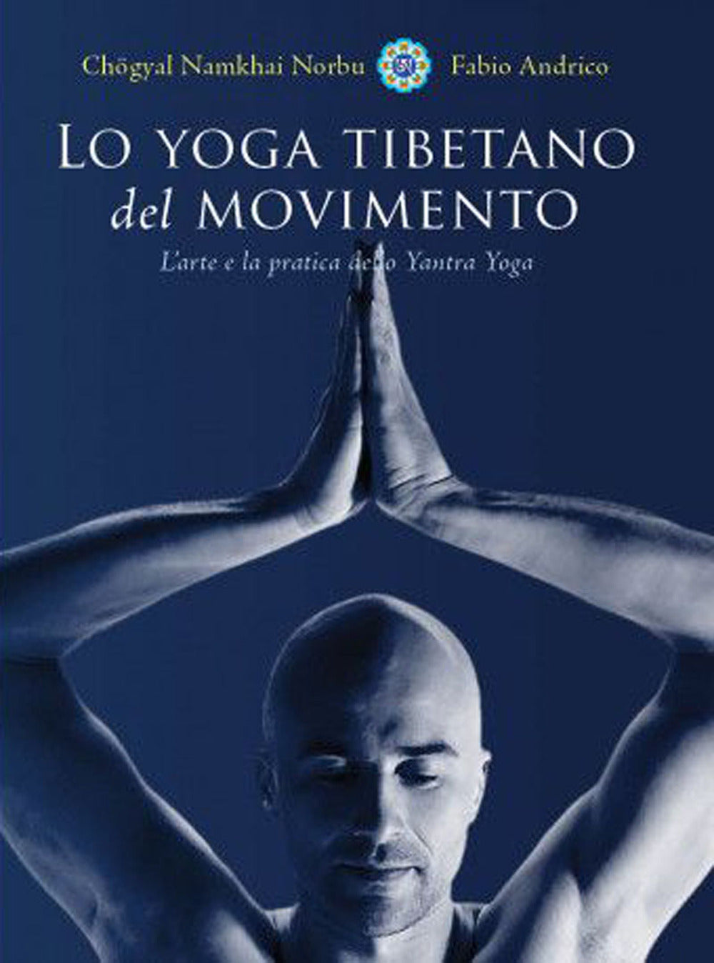 LO YOGA TIBETANO DEL MOVIMENTO