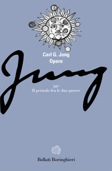 OPERE. VOL. 10/1: CIVILTÀ IN TRANSIZIONE: IL PERIODO FRA LE DUE GUERRE. PSICOLOGIA E POESIA