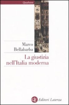 LA GIUSTIZIA NELL'ITALIA MODERNA