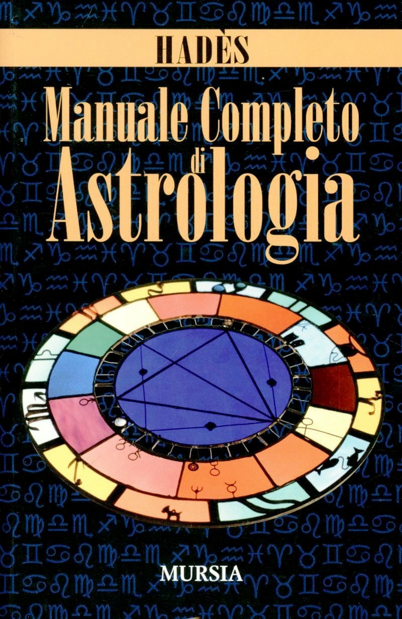 MANUALE COMPLETO DI ASTROLOGIA