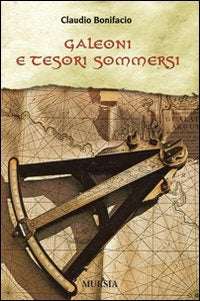 GALEONI E TESORI SOMMERSI