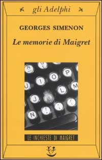 LE MEMORIE DI MAIGRET