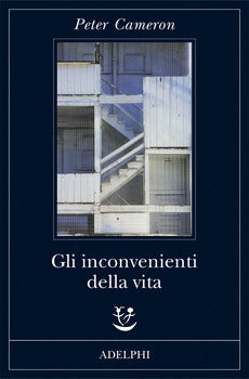 GLI INCONVENIENTI DELLA VITA