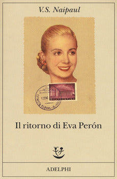 IL RITORNO DI EVA PERÓN
