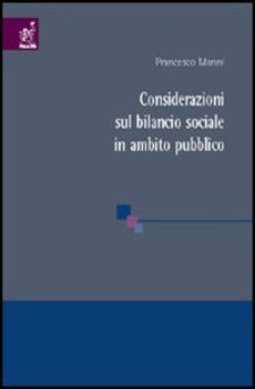 CONSIDERAZIONI SUL BILANCIO SOCIALE IN AMBITO PUBBLICO