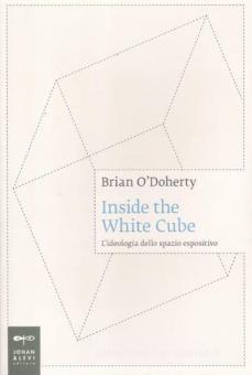 INSIDE THE WHITE CUBE