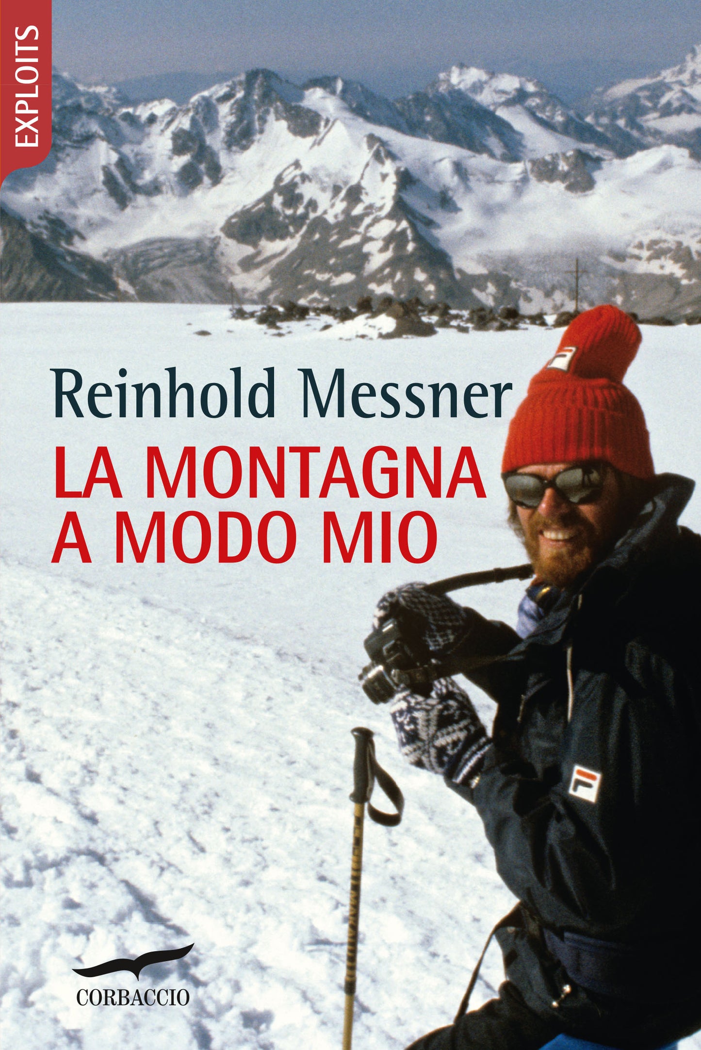LA MONTAGNA A MODO MIO. NUOVA EDIZ.