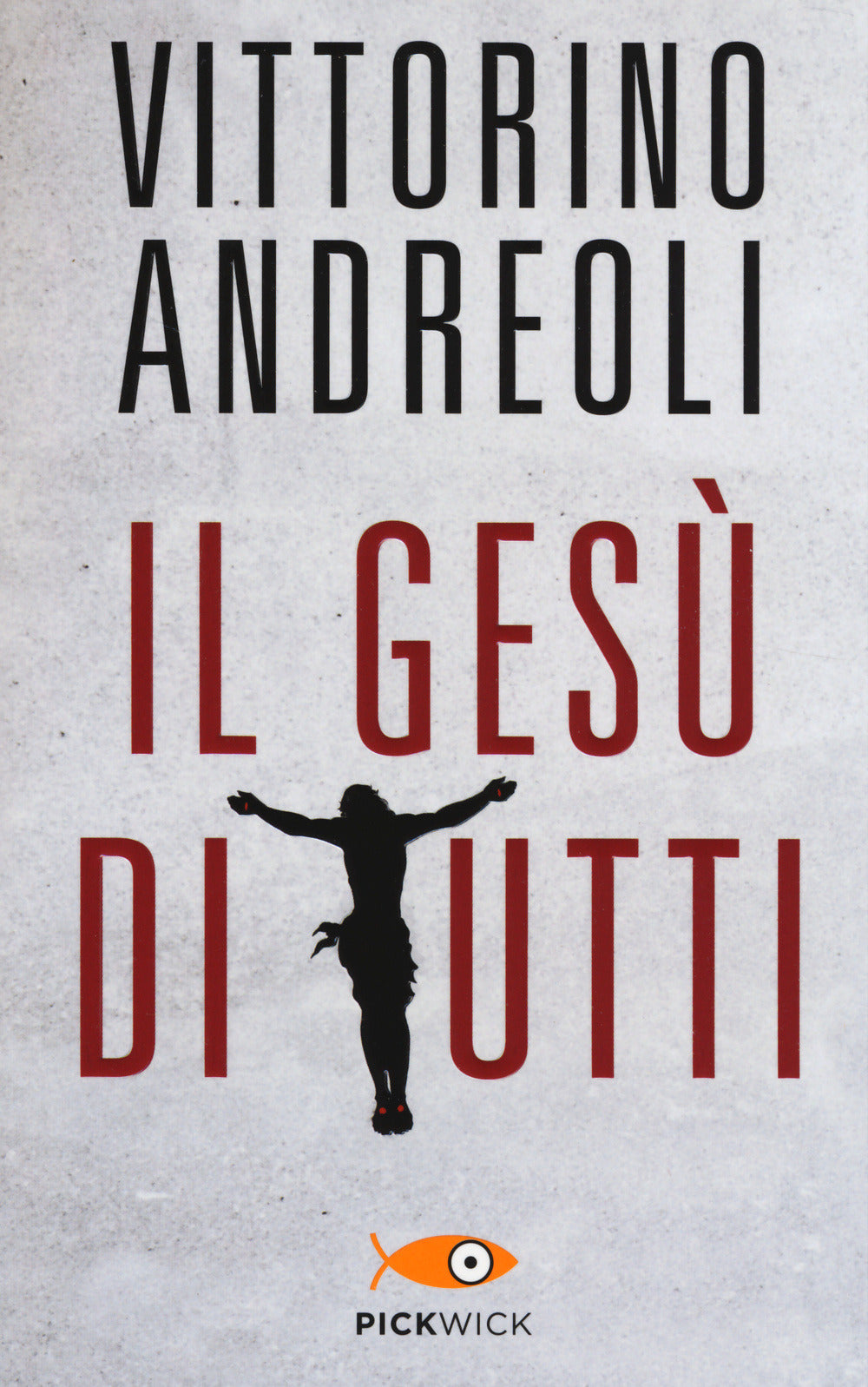 IL GESÙ DI TUTTI