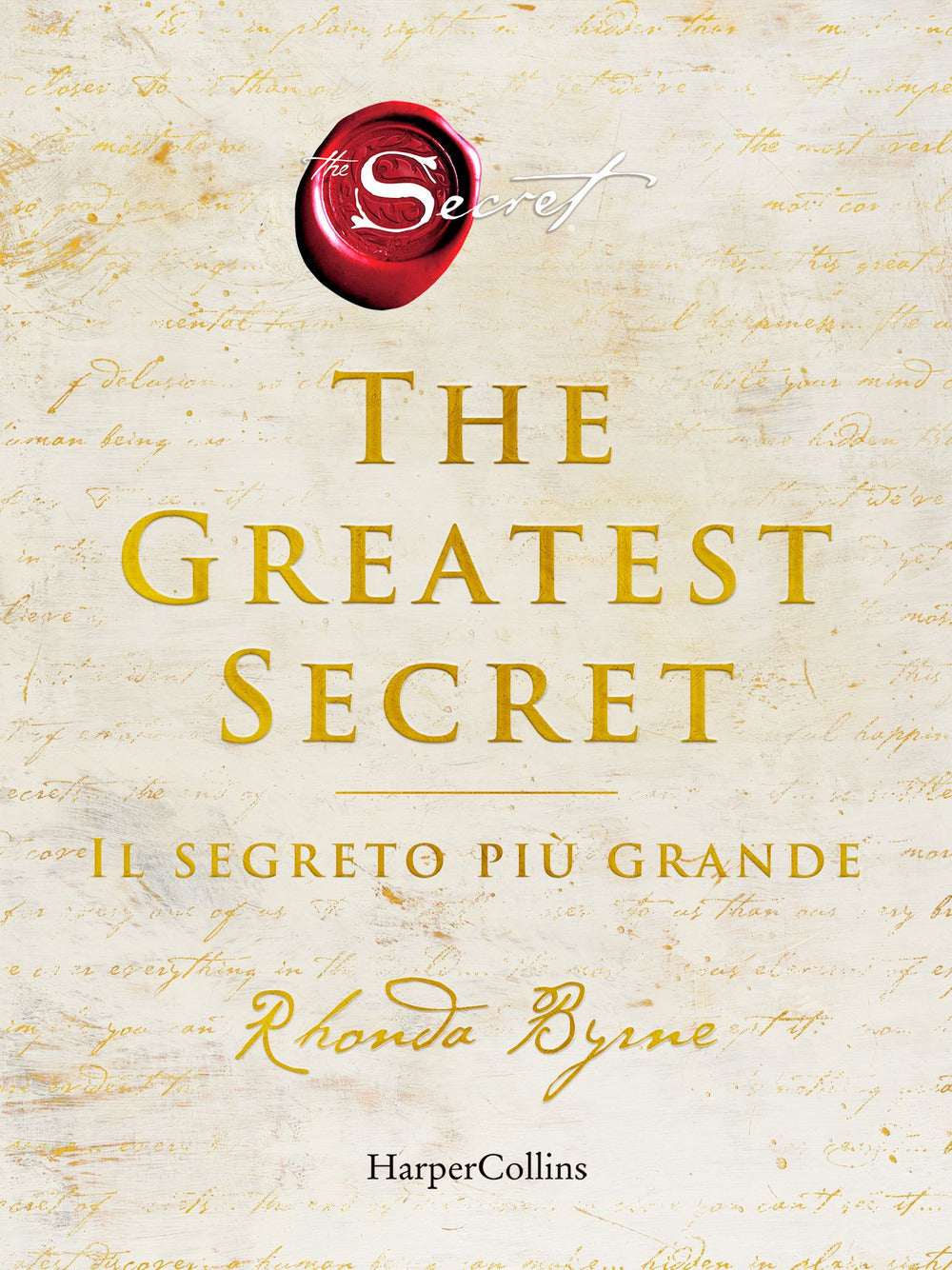 THE GREATEST SECRET. IL SEGRETO PIÙ GRANDE