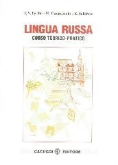 LINGUA RUSSA. CORSO TEORICO PRATICO