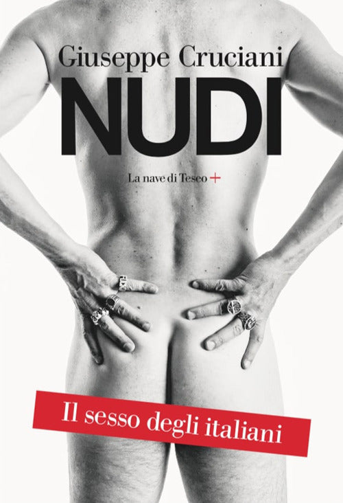 NUDI. IL SESSO DEGLI ITALIANI