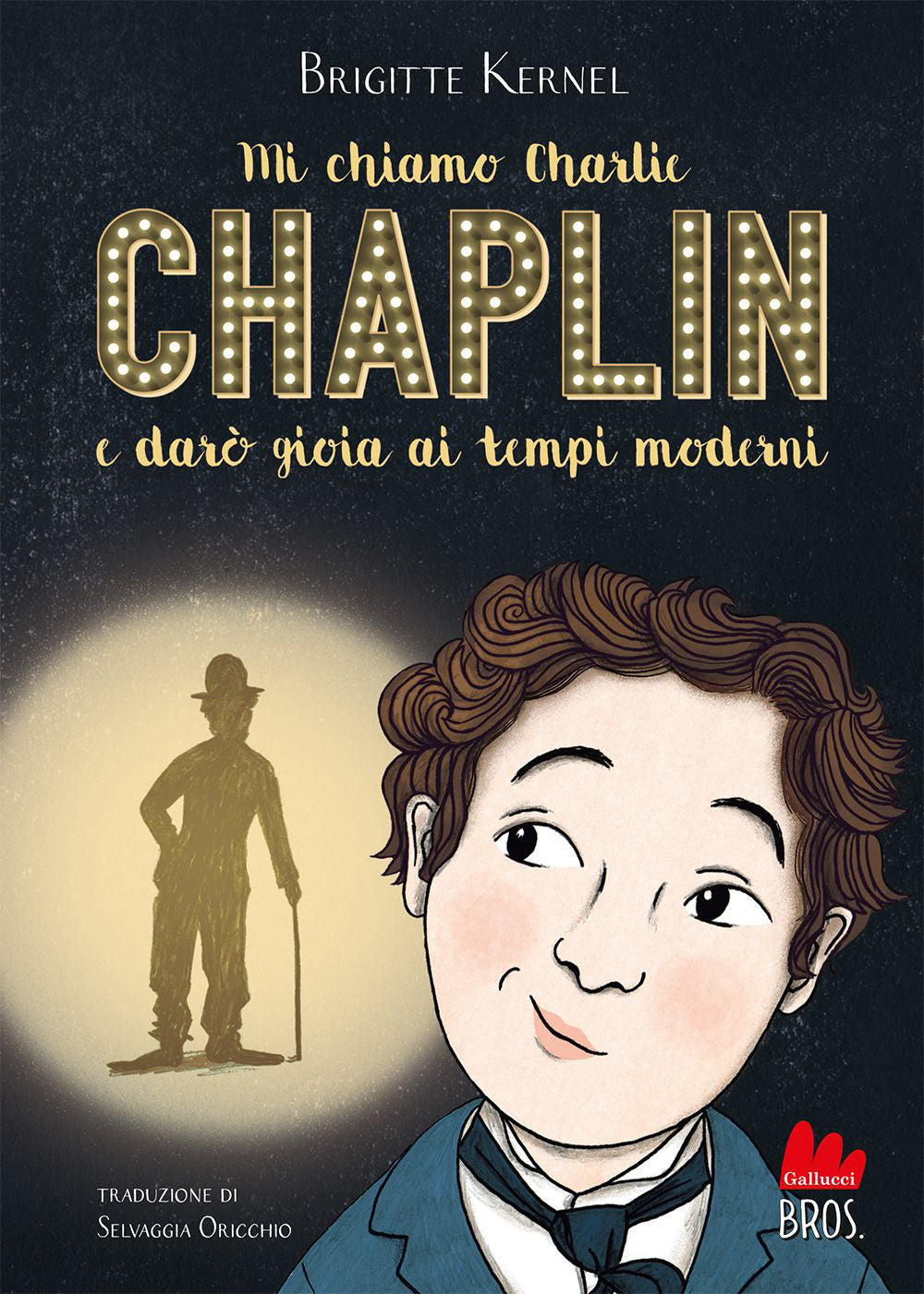 MI CHIAMO CHARLIE CHAPLIN e darò gioia ai tempi moderni