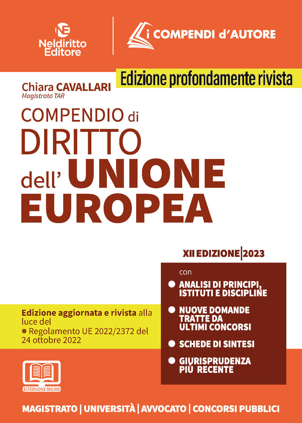 COMPENDIO DI DIRITTO DELL'UNIONE EUROPEA. Con espansione online. XII ED