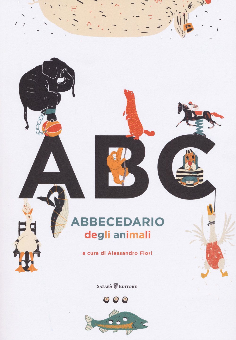 ABBECEDARIO DEGLI ANIMALI. EDIZ. A COLORI
