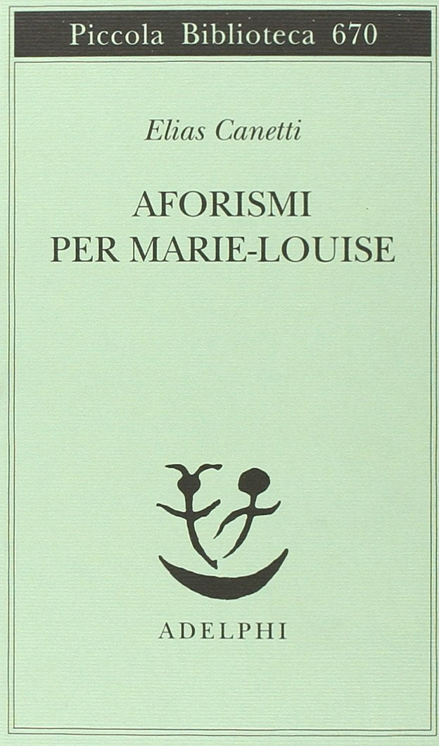 AFORISMI PER MARIE-LOUISE