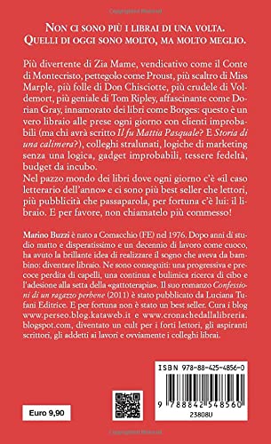 UN ALTRO BEST SELLER E SIAMO ROVINATI. DIARIO SEMISERIO DI UN LIBRAIO