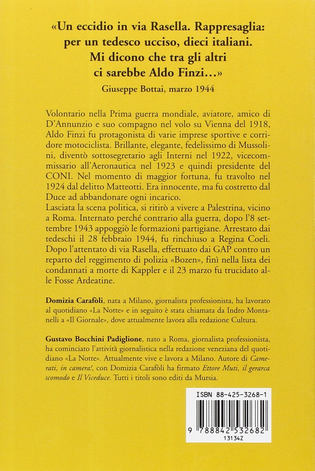 ALDO FINZI. IL FASCISTA UCCISO ALLE FOSSE ARDEATINE