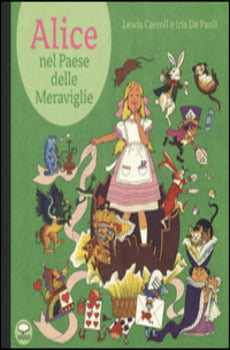 ALICE NEL PAESE DELLE MERAVIGLIE