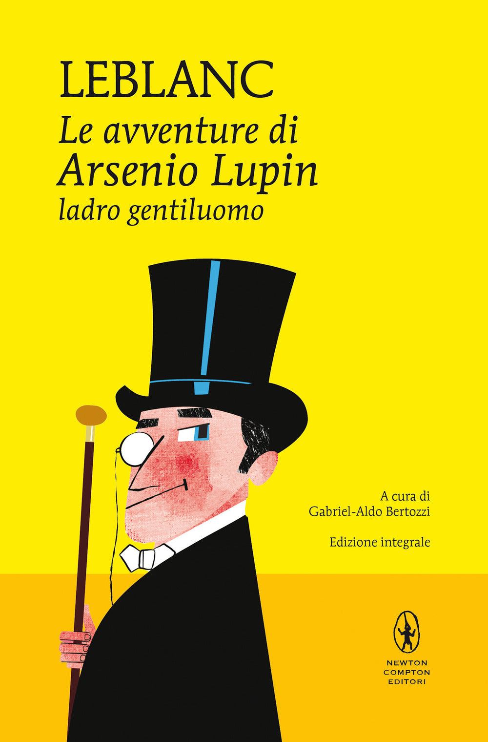 LE AVVENTURE DI ARSENIO LUPIN, LADRO GENTILUOMO. EDIZ. INTEGRALE