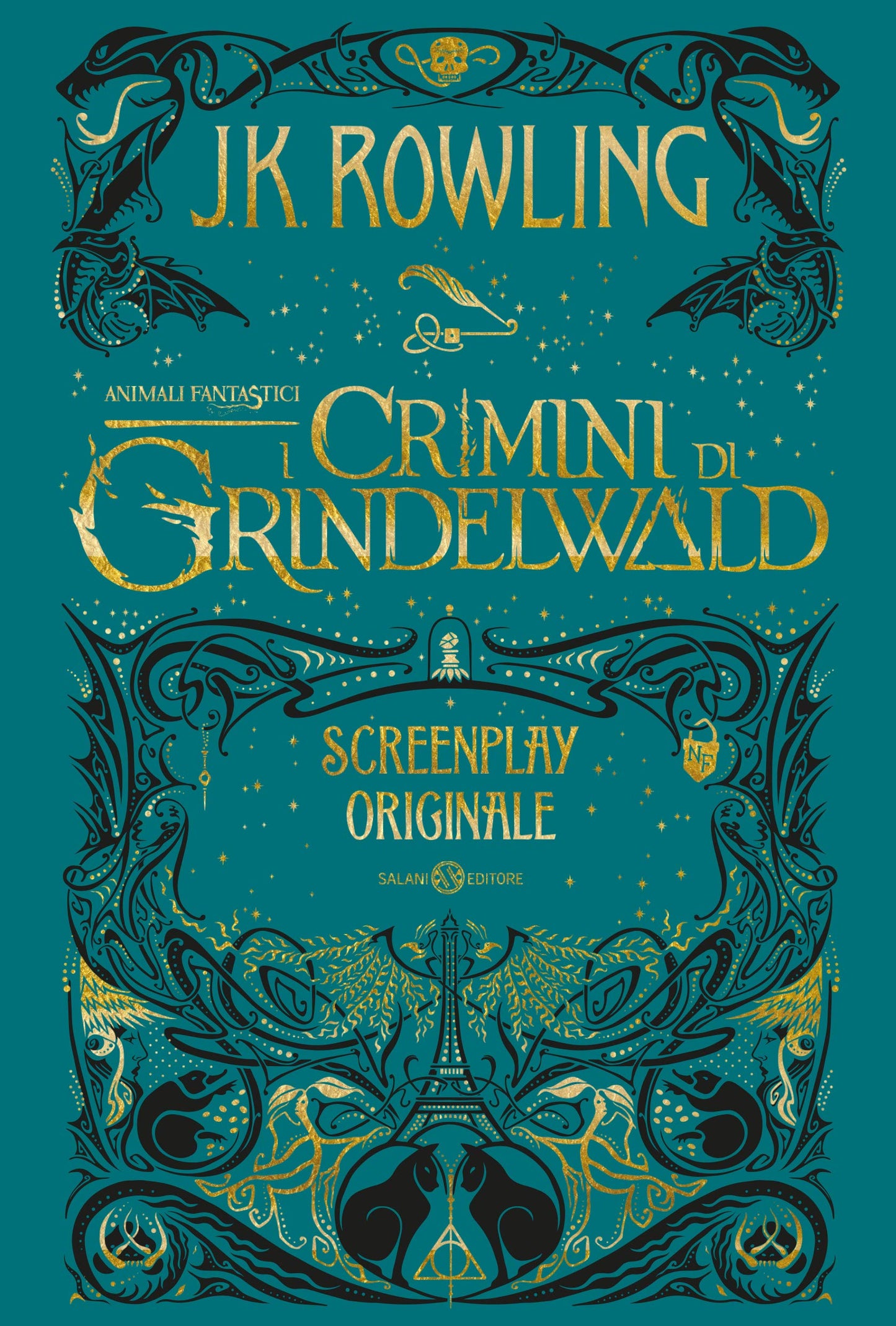 ANIMALI FANTASTICI. I CRIMINI DI GRINDELWALD. SCREENPLAY ORIGINALE